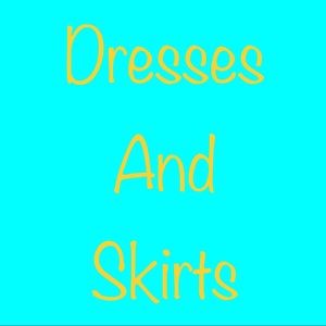 Dresses and skirts section!